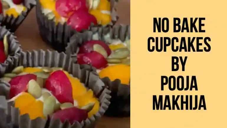 Treat yourself to these guilt-free cupcakes by Pooja Makhija that need no baking