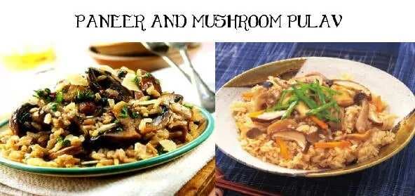 Paneer And Mushroom Pulav