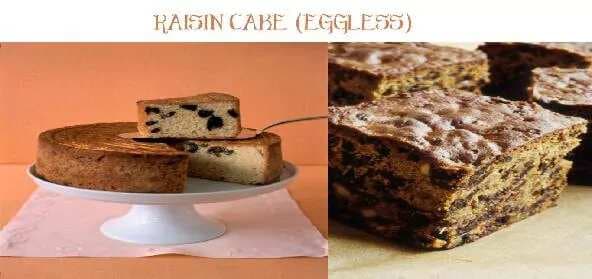 Raisin Cake (Eggless)