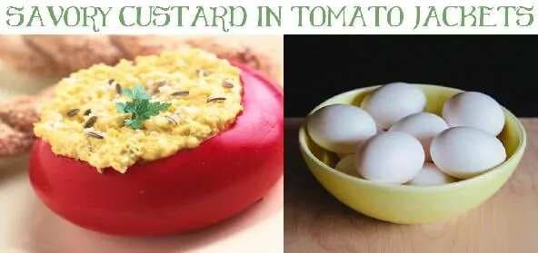 Savory Custard In Tomato Jackets