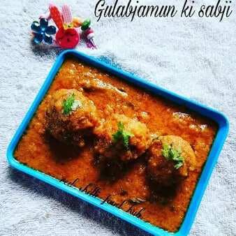 Gulabjamun ki sabji(curry)