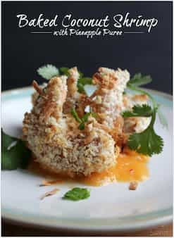 Baked Coconut Shrimp with Pineapple Puree