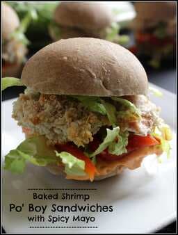 Baked Shrimp Po Boy Sandwiches with Spicy Mayo