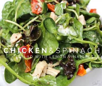 Chicken & Spinach Salad with Lemon Vinaigrette