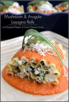 Mushroom & Arugula Lasagna Rolls with Roasted Pepper & Goat Cheese Sauce