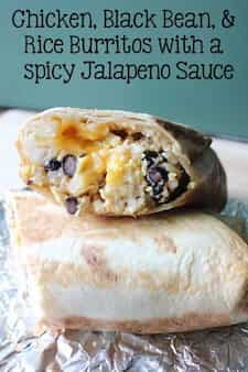 Chicken Black Bean & Rice Burritos with a Spicy Jalapeno Sauce