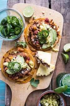 Chipotle Pineapple Chicken Tinga Quesadilla Tostadas With Tequila Lime Pickled Jalapeño'S.