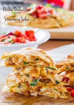 Caramelized Pineapple Chicken Quesadillas With Strawberry Salsa