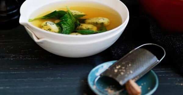Spinach And Ricotta Dumplings In Chicken Broth