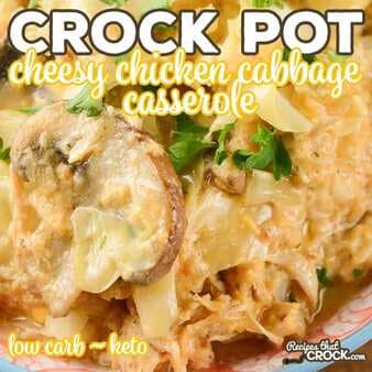 Crock Pot Cheesy Chicken Cabbage Casserole 