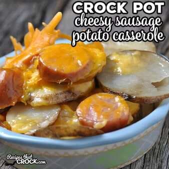 Crock Pot Cheesy Sausage Potato Casserole