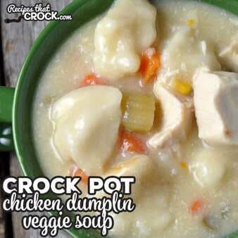Crock Pot Chicken Dumplings Veggie Soup