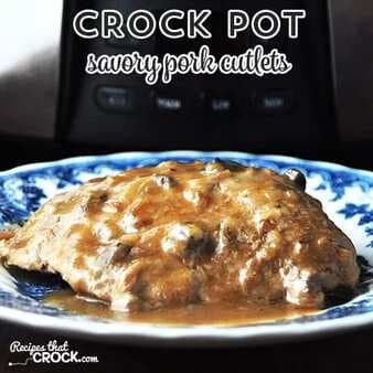 Crock Pot Savory Pork Cutlets