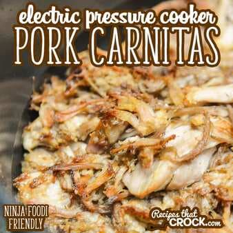 Electric Pressure Cooker Pork Carnitas 