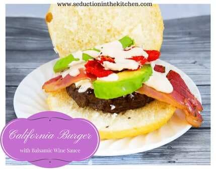 California Burger with Balsamic Wine Sauce