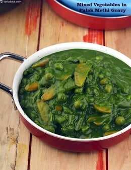 Mixed Vegetables In Palak Methi Gravy