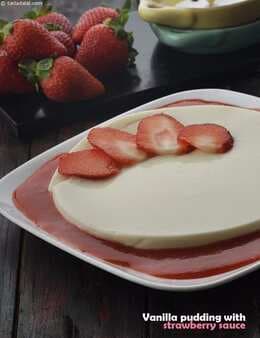 Vanilla Pudding With Strawberry Sauce