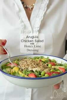 Arugula Chicken Salad With Honey Lime Dressing