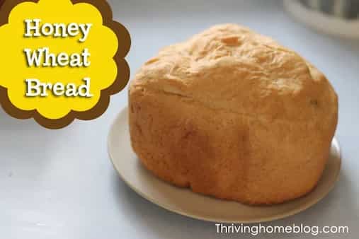 Honey Wheat Bread Bread Machine